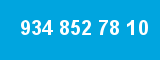 934 852 78 10